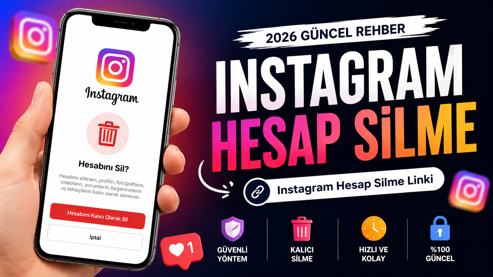 İnstagram Hesap Silme (2026 Güncel Rehber) – İnstagram Hesap Silme Linki